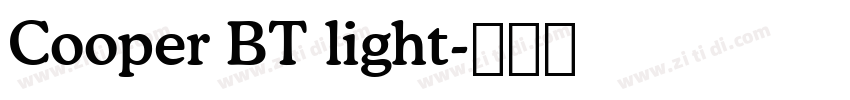 Cooper BT light字体转换